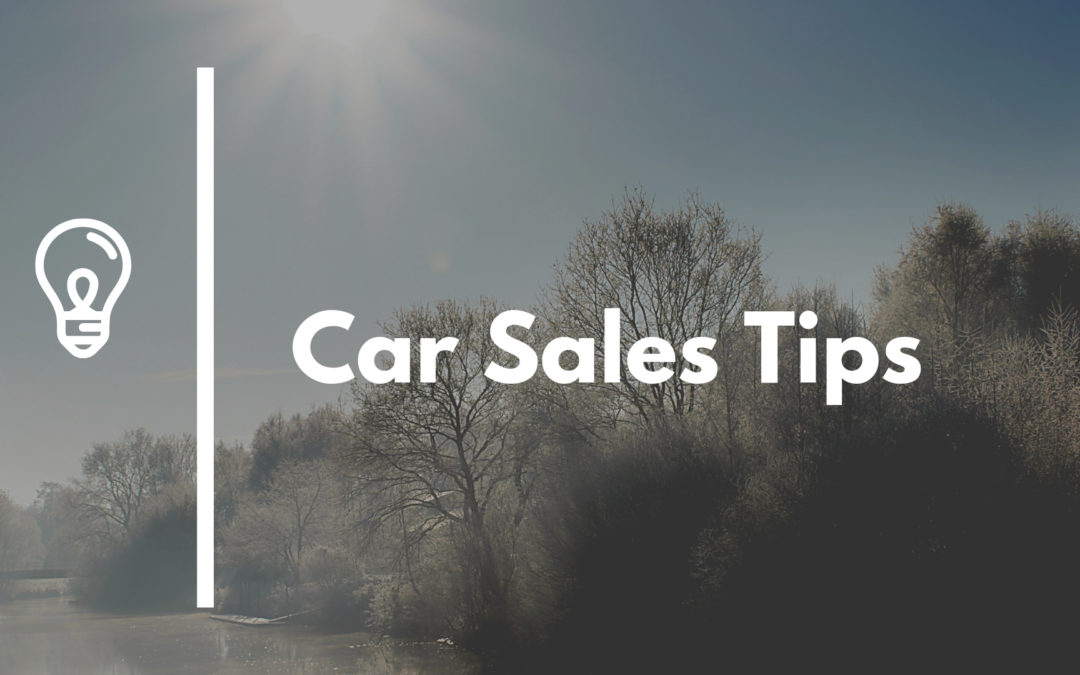 Best Car Salesman Tips